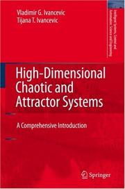 Cover of: High-Dimensional Chaotic and Attractor Systems (Intelligent Systems, Control and Automation: Science and Engineering)