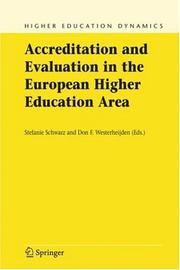 Cover of: Accreditation and Evaluation in the European Higher Education Area (Higher Education Dynamics)