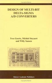 Cover of: Design of Multi-Bit Delta-Sigma A/D Converters (THE KLUWER INTERNATIONAL SERIES IN ENGINEERING AND (The Springer International Series in Engineering and Computer Science)