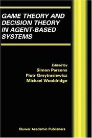 Game theory and decision theory in agent-based systems