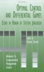 Cover of: Optimal Control and Differential Games: Essays in Honour of Steffen Jørgensen (Advances in Computational Management Science)