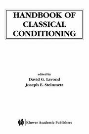 Handbook of classical conditioning by David G. Lavond, David G. Lavond, Joseph E. Steinmetz