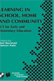 Learning in school, home, and community : ICT for early and elementary education : IFIP TC3/WG3.5 International Working Conference on Learning with Technologies in School, Home and Community, June 30-