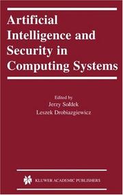 Artificial intelligence and security in computing systems : 9th international conference, ACS '2002, Mied̢zyzdroje, Poland, October 23-25, 2002 : proceedings