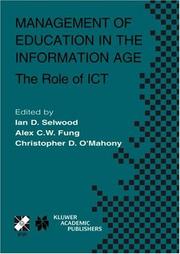 Management of education in the information age : the role of the ICT : IFIP TC3/WG3.7 Fifth Working Conference on Information Technology in Educational Management (ITEM 2002), August 18-22, 2002, Hels