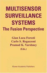 Cover of: Multisensor Surveillance Systems: The Fusion Perspective