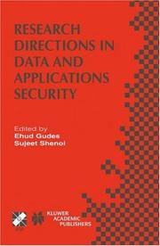 Research directions in data and applications security : IFIP TC11/WG11.3 sixteenth annual conference on data and applications security, July 28-31, 2002, Cambridge, UK