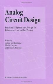 Analog circuit design : fractional-N synthesizers, design for robustness, line and bus drivers