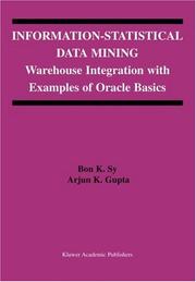 Information-statistical data mining : warehouse integration with examples of Oracle basics