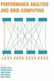 Performance analysis and grid computing : selected articles from the Workshop on Performance Analysis and Distributed Computing, August 19-23, 2002, Dagstuhl, Germany