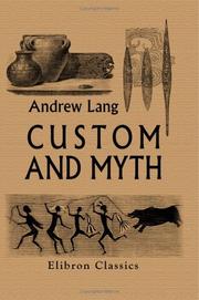 Custom and myth by Andrew Lang