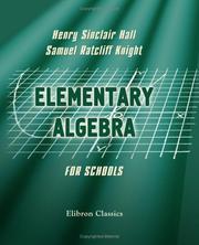 Cover of: Elementary Algebra for Schools: Containing a Chapter on Graphs with Answers