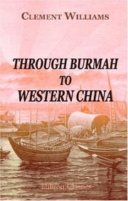 Cover of: Through Burmah to western China