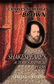 Shakespeare's Autobiographical Poems by Charles Armitage Brown