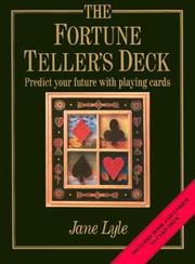 Cover of: fortune teller's deck: predict your future with playing cards
