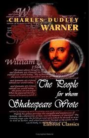 Cover of: The People for Whom Shakespeare Wrote
