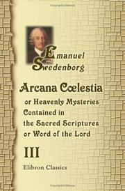 Arcana coelestia by Emanuel Swedenborg