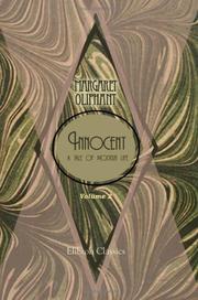 Cover of: Innocent. A Tale of Modern Life by Margaret Oliphant