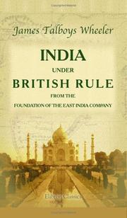 Cover of: India under British Rule from the Foundation of the East India Company
