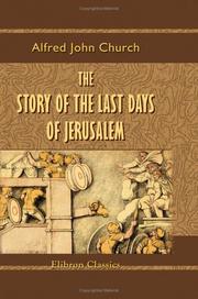 Cover of: The Story of the Last Days of Jerusalem: From Josephus