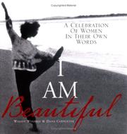 Cover of: I am beautiful: a celebration of women