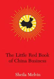 The little red book of China business by Sheila Melvin