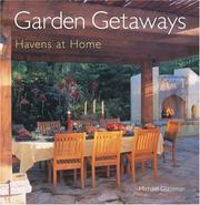 Garden getaways : havens at home