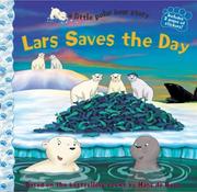 Cover of: Lars Saves the Day by Hans De Beer