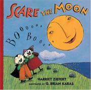 Scare the moon