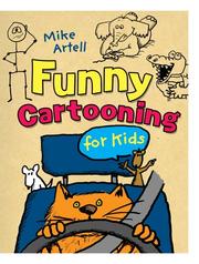 Cover of: Funny Cartooning for Kids