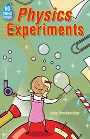 Cover of: No-Sweat Science: Physics Experiments (No-Sweat Science)