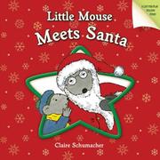 Cover of: Little Mouse Meets Santa