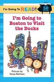 Cover of: I'm Going to Read (Level 1): I'm Going to Boston to Visit the Ducks (I'm Going to Read Series)
