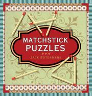 Matchstick puzzles : over 200 of the world's most incredible puzzles