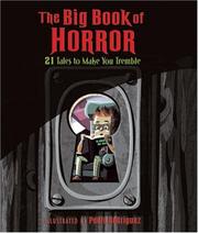 Cover of: The big book of horror: 21 famously fearsome tales