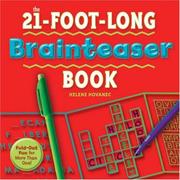 Cover of: The 21-Foot-Long Brainteaser Book: Fold-Out Fun for More Than One!