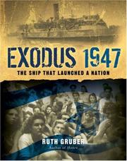 Cover of: Exodus 1947 by Ruth Gruber