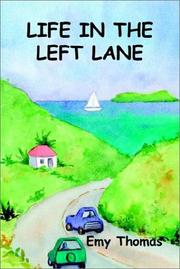 Cover of: Life in the Left Lane