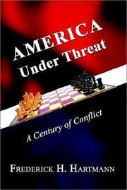 Cover of: America under threat: a century of conflict