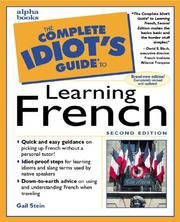 The complete idiot's guide to learning French by Gail Stein