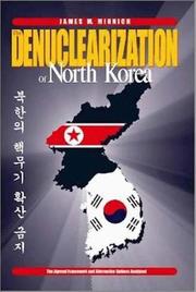 Cover of: The denuclearization of North Korea: the agreed framework and alternative options analyzed