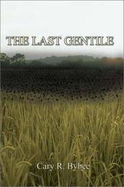 Cover of: The Last Gentile (The Last Gentile Trilogy, Book 1)