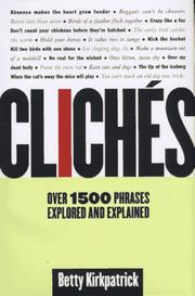 Cover of: Cliches: Over 1500 Phrases Explored and Explained
