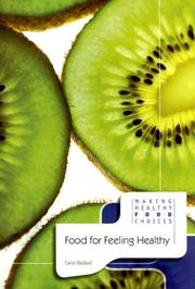 Cover of: Food for Feeling Healthy (Making Healthy Food Choices)