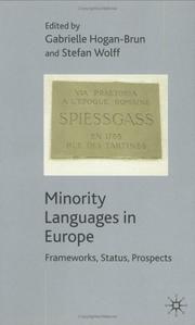 Minority languages in Europe by Stefan Wolff, Gabrielle Hogan-Brun