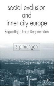 Social exclusion and inner city Europe : regulating urban regeneration