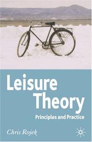 Leisure theory : principles and practices