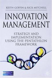 Cover of: Innovation Management: Strategy and Implementation using the Pentathlon Framework