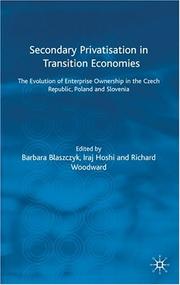 Secondary privatisation in transition economies : the evolution of enterprise ownership in the Czech Republic, Poland and Slovenia