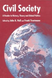 Civil society : a reader in history, theory and global politics